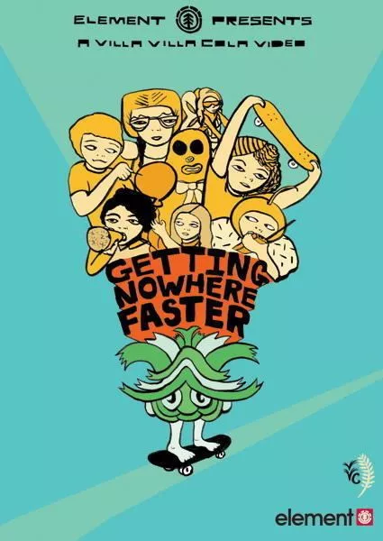 A poster for Getting Nowhere Faster, a 2004 all women skateboarding video