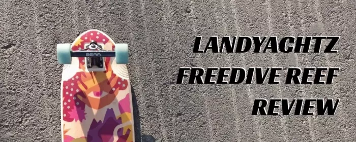 Landyachtz Freedive Reef